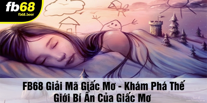 FB68 giải mã giấc mơ  - Hãy dành thời gian để lắng nghe và phân tích giấc mơ của mình.